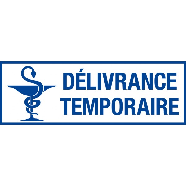 Tampon pharmacie - Délivrance temporaire