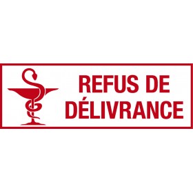 Tampon pharmacie - Refus de délivrance