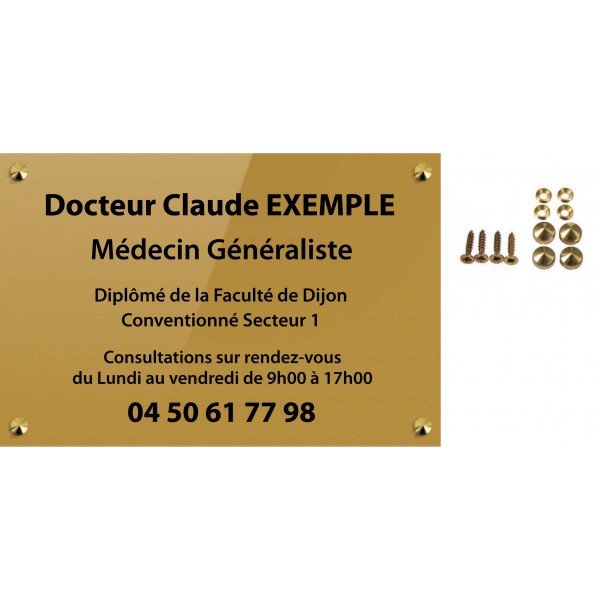 Plaque médecin généraliste en plexiglas doré avec texte affichant nom, spécialité et coordonnées, visserie fournie.